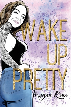 Paperback Wake Up Pretty: Rising Above Beauty Industry Drama Book