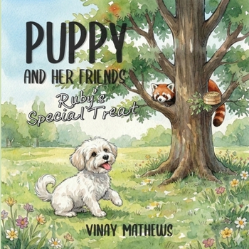 Paperback Puppy and Her Friends: Ruby's Special Treat Book