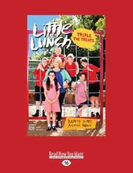 Paperback Tripple the Treats: Little Lunch series (Large Print 16pt) [Large Print] Book