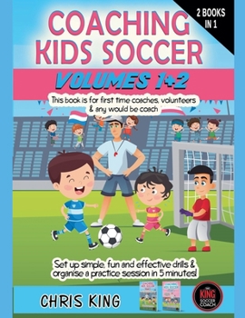 Paperback Coaching Kids Soccer - Volumes 1 & 2 Book