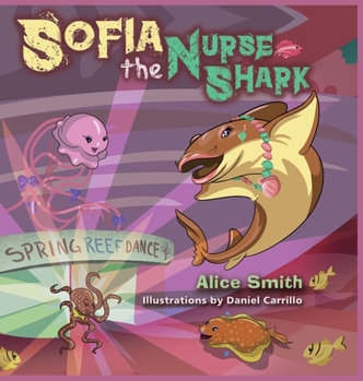 Hardcover Sofia the Nurse Shark Book