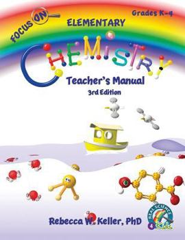 Paperback Focus On Elementary Chemistry Teacher's Manual 3rd Edition Book