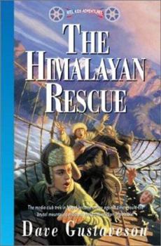 Himalayan Rescue - Book #10 of the Reel Kids Adventures