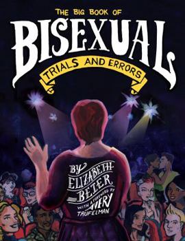 Paperback The Big Book of Bisexual Trials and Errors Book