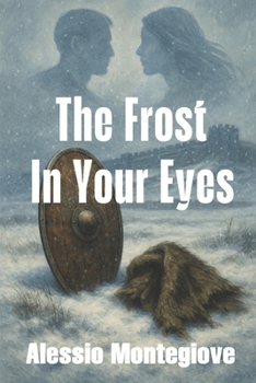 Paperback The Frost In Your Eyes Book