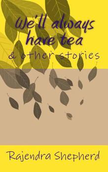 Paperback We'll always have tea Book