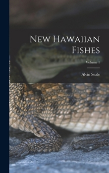 Hardcover New Hawaiian Fishes; Volume 1 Book