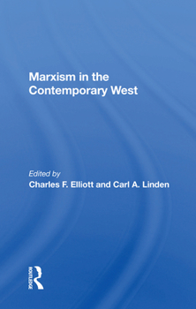 Paperback Marxism In The Contemporary West Book