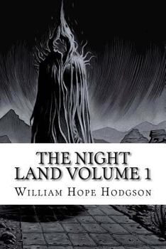 Paperback The Night Land Volume 1 Book