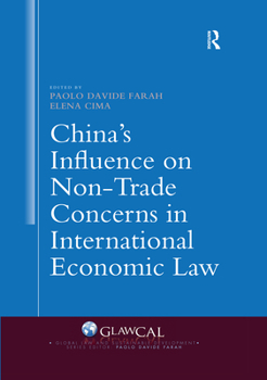 Paperback China's Influence on Non-Trade Concerns in International Economic Law Book