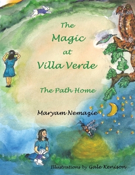 Paperback The Magic at Villa Verde: the Path Home Book