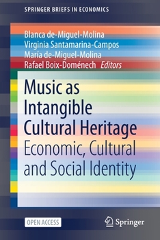 Paperback Music as Intangible Cultural Heritage: Economic, Cultural and Social Identity Book