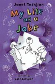 My Life as a Joke - Book #4 of the My Life