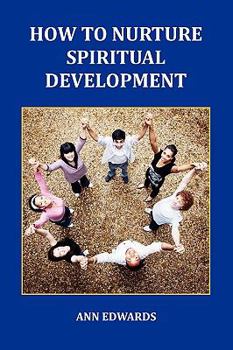 Paperback How to Nurture Spiritual Development Book