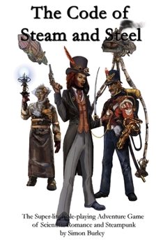 Paperback The Code of Steam and Steel Book