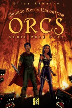 Paperback Quando Nerds Encontram Orcs [Portuguese] Book