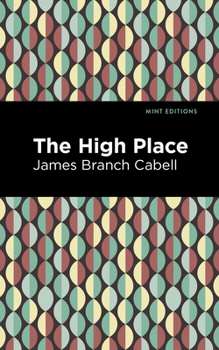 The High Place - Book #9 of the Biography of Manuel