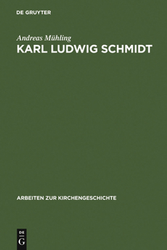 Hardcover Karl Ludwig Schmidt: Und Wissenschaft Ist Leben [German] Book
