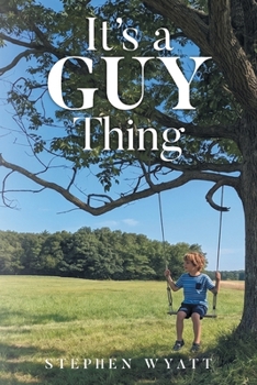 Paperback It's a Guy Thing Book