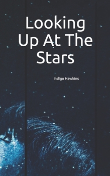 Paperback Looking Up At The Stars Book