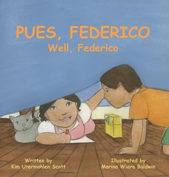 Hardcover Pues, Federico Well, Federico [Spanish] Book