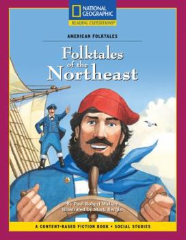 Paperback Content-Based Chapter Books Fiction (Social Studies: American Folktales): Folktales of the Northeast Book