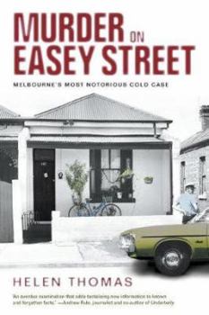 Paperback Murder on Easey Street: Melbourne's Most Notorious Cold Case Book