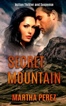 Paperback Secret Mountain: Action Thriller and Suspense Book