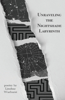 Paperback Unraveling the Nightshade Labyrinth Book