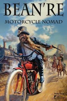 Paperback Bean're: Motorcycle Nomad Book