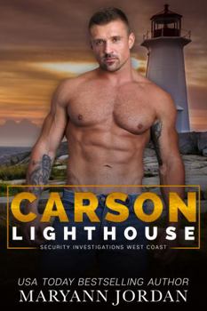 Carson - Book #1 of the Lighthouse Security Investigations West Coast