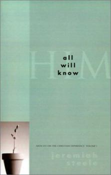 Paperback All Will Know Him Book