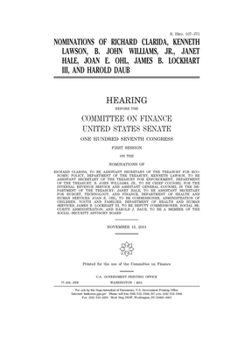 Nominations of Richard Clarida, Kenneth Lawson, B. John Williams, Jr., Janet Hale, Joan E. Ohl, James B. Lockhart III, and Harold Daub