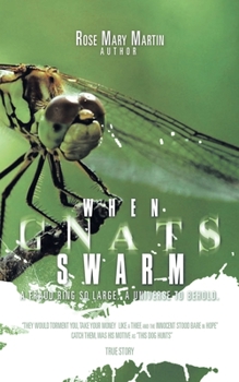 Paperback When Gnats Swarm Book