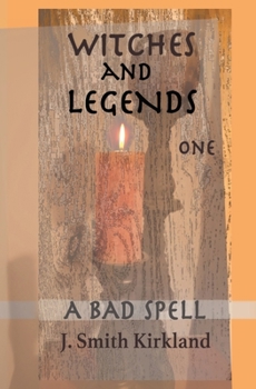 Paperback Witches And Legends One: A Bad Spell Book