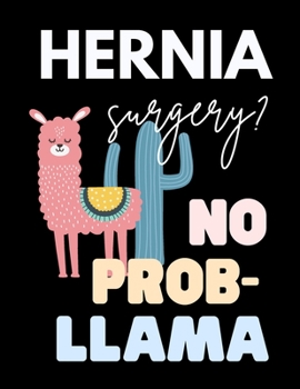 Hernia Surgery? No Prob Llama: Funny Hernia Surgery Recovery Blank Word Search Adults Puzzle Book Activity Books Gift Ideas for Man Woman, Get Well P