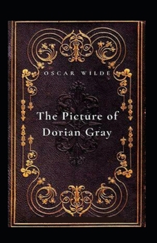 Paperback The Picture of Dorian Gray Illustrated Book