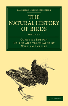 Paperback The Natural History of Birds - Volume 7 Book
