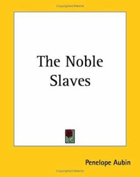 Paperback The Noble Slaves Book