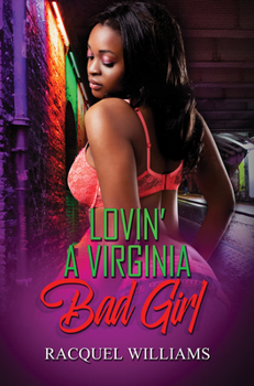 Mass Market Paperback Lovin' a Virginia Bad Girl Book