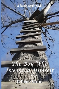 Paperback The Boy Who Invented Himself Book