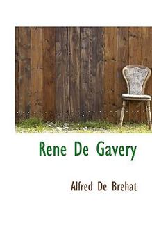 Paperback Ren de Gavery [French] Book