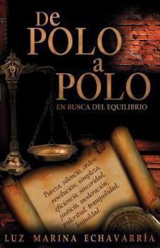 Paperback de Polo a Polo: En Busca del Equilibrio [Spanish] Book
