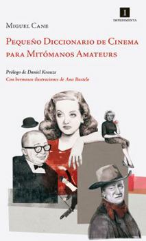 Pequeño diccionario de cinema para mitómanos amateurs
