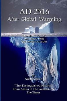 Paperback AD2516 - After Global Warming: Mankind's Future Book