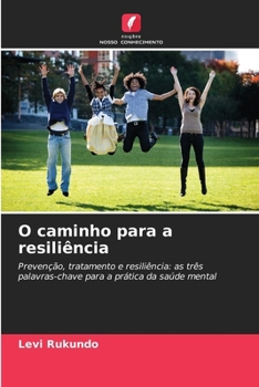 Paperback O caminho para a resiliência [Portuguese] Book