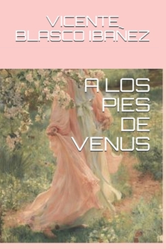 Paperback A Los Pies de Venus [Spanish] Book