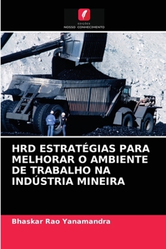 Paperback Hrd Estratégias Para Melhorar O Ambiente de Trabalho Na Indústria Mineira [Portuguese] Book