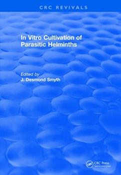 Paperback In Vitro Cultivation of Parasitic Helminths (1990) Book