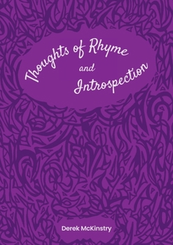 Paperback Thoughts of Rhyme and Introspection Book